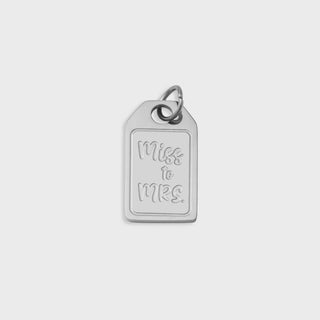 Miss to Mrs tag Charm- silver main 